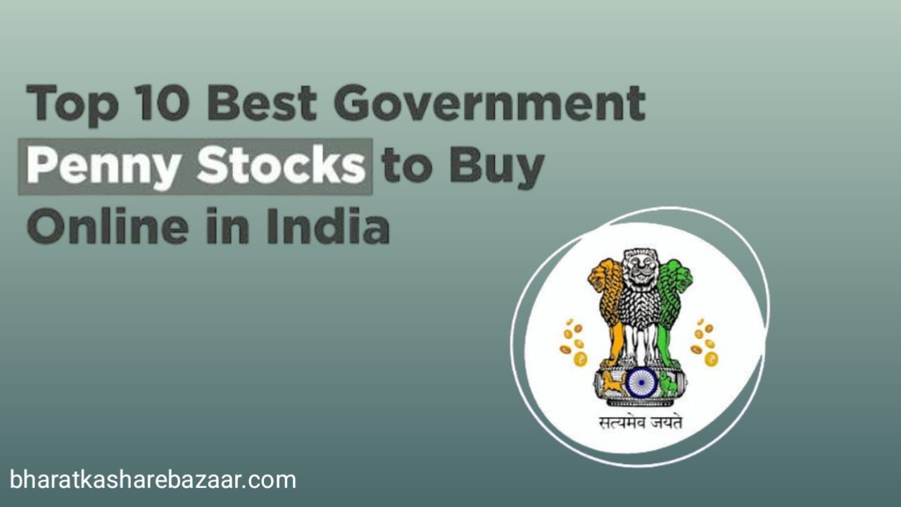 Top 10 Government Penny Stocks to Buy Online in India