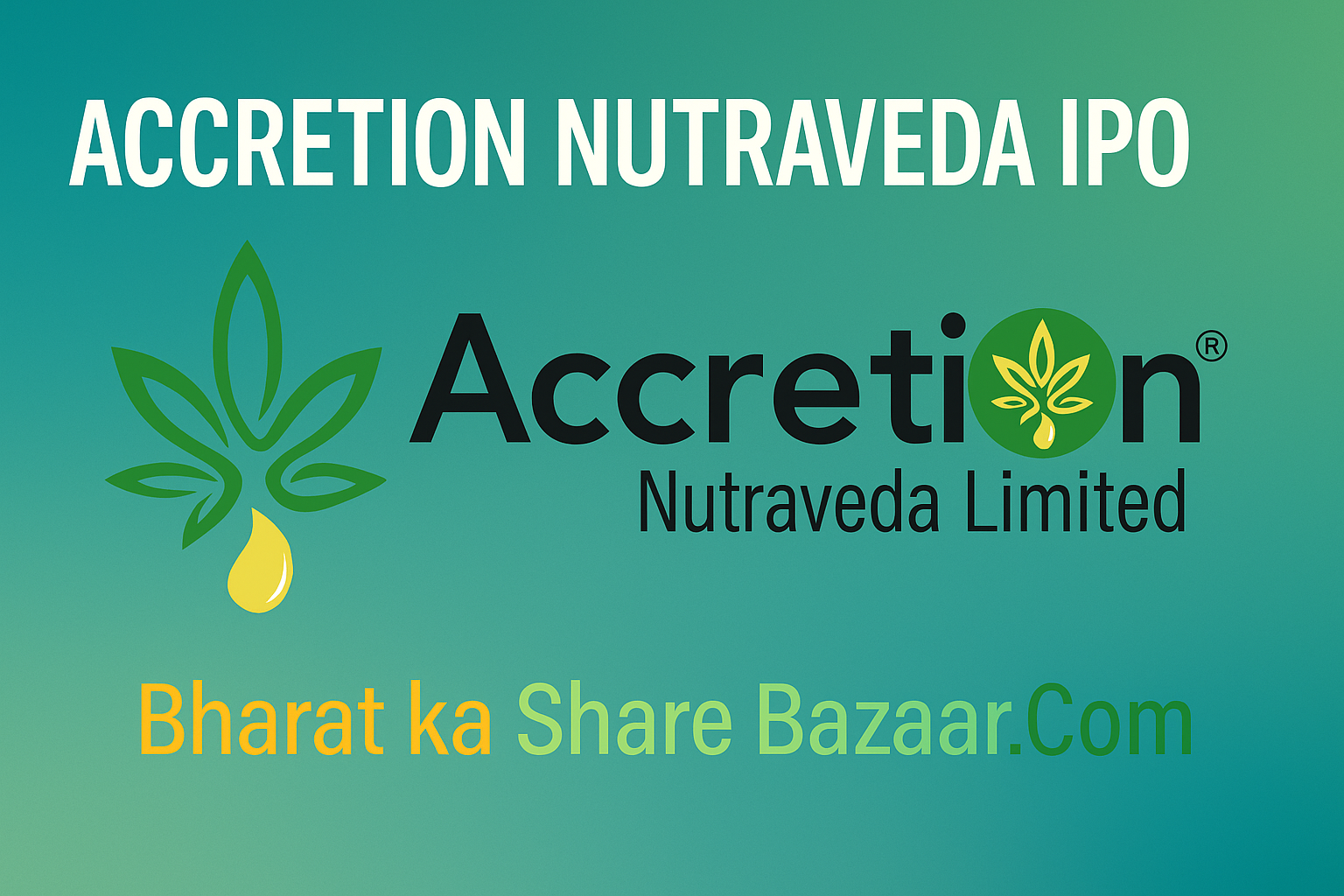 Accretion Nutraveda IPO: GMP & Share Price