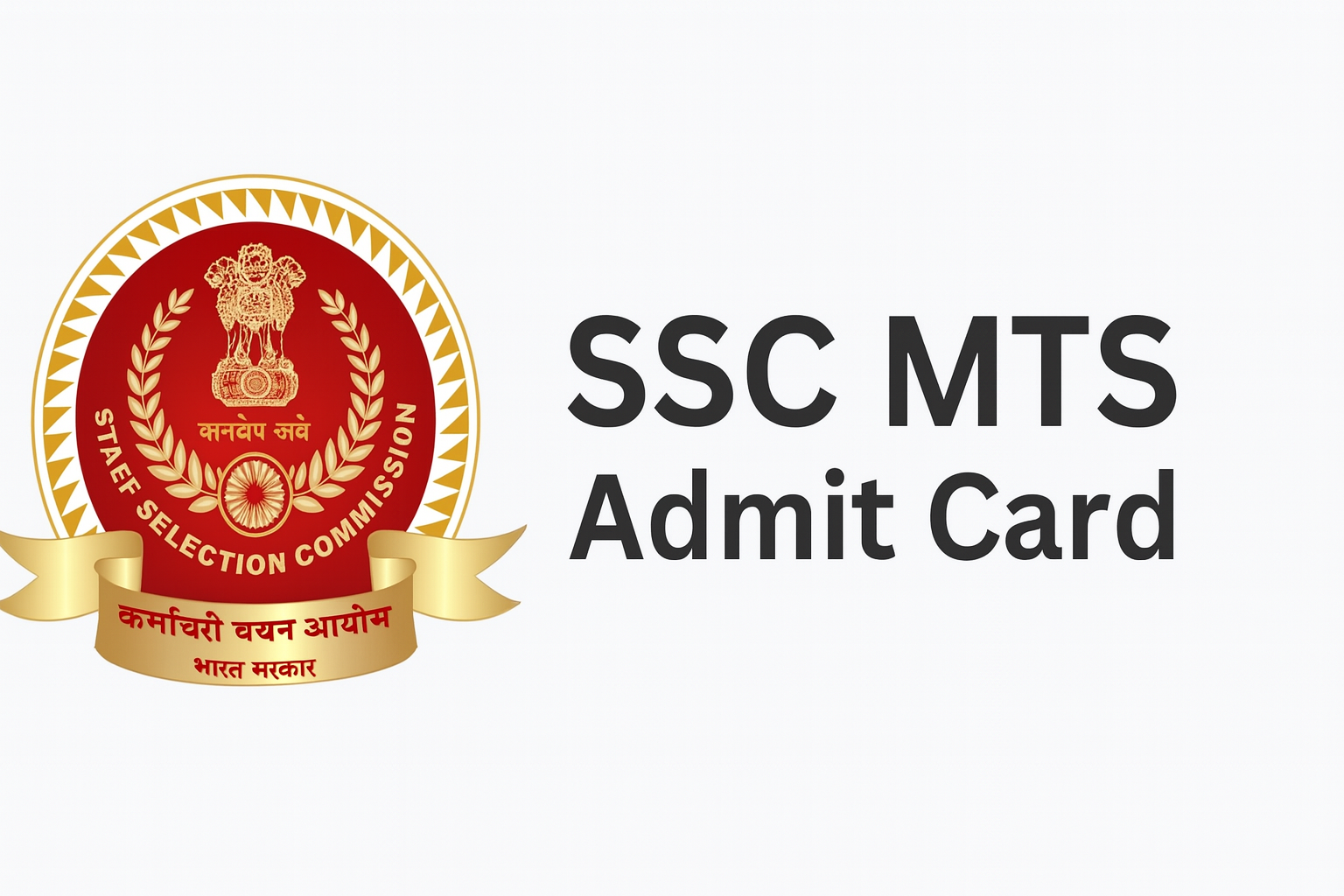 SSC MTS Admit Card 2026 – Download Link, Release Date