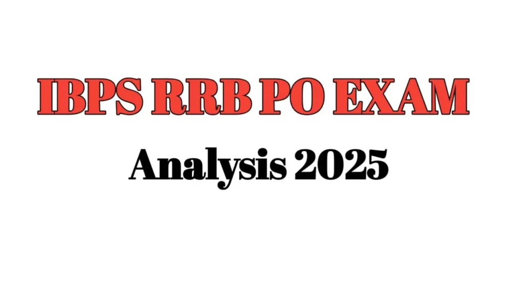 IBPS RRB PO 2025 Exam Analysis