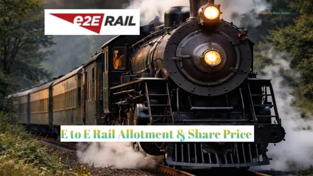 E to E Rail IPO: Allotment & Share Price Analysis