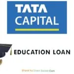 Tata Capital Education Loan: Complete Student Loan Analysis