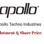 Apollo Techno Industries IPO: Allotment & Share Price