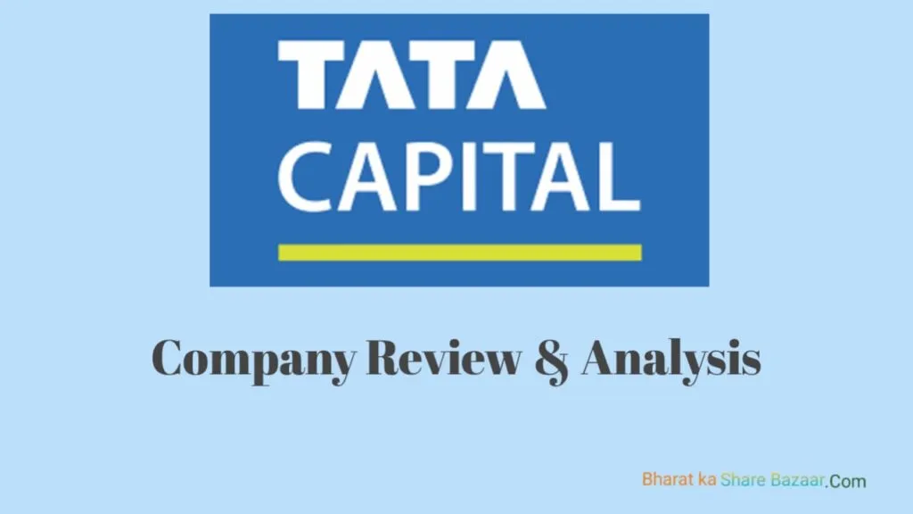 Tata Capital Limited: Company Review & Analysis