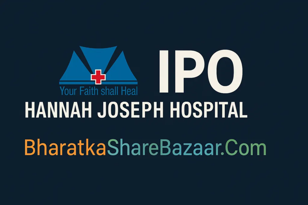 Hannah Joseph Hospital IPO: GMP, Lot Size & Share Price