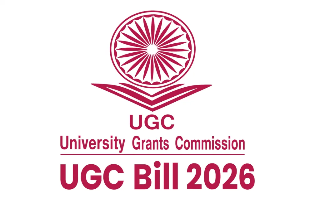 UGC Bill 2026: What is UGC Bill 2026
