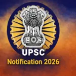 UPSC Notification 2026 Postponed: Exam Date & Eligibility