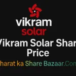 Vikram Solar Share Price: Target From 2030