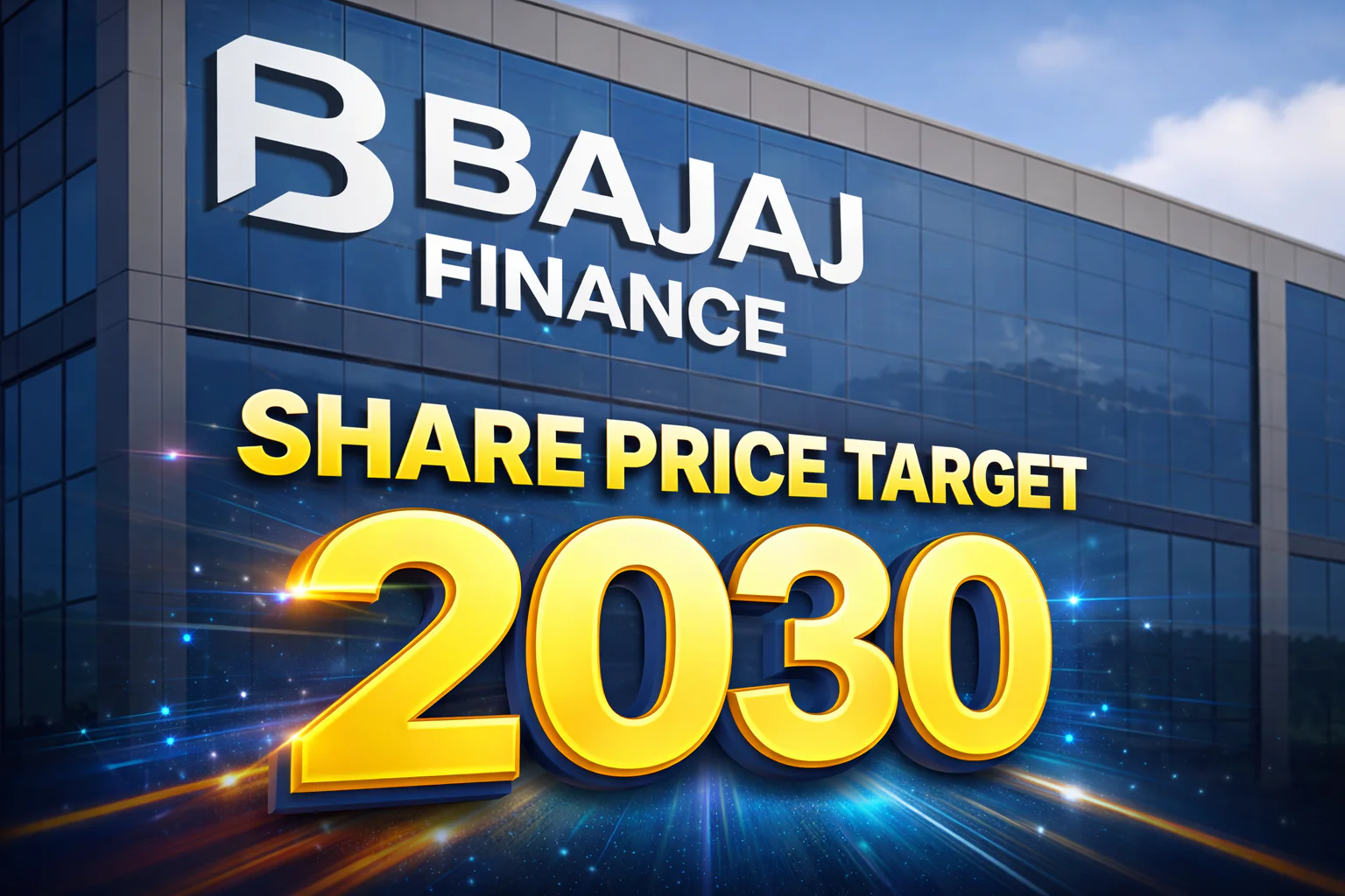 Bajaj Finance Share Price - Target 2030 Analysis & Investment Guide